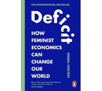 Deficit : How Feminist Economics Can Change Our World