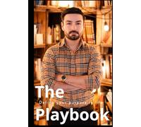 Define your purpose in life: The Playbook