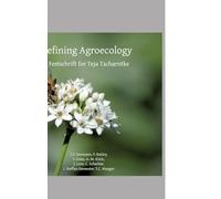 Defining Agroecology: A Festschrift for Teja Tscharntke