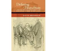 Defining Deutschtum: Political Ideology, German Identity, and Music-Critical Discourse in Liberal Vienna (The New Cultural History of Music Series)