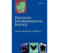 Defining Environmental Justice - 9780199562480
