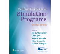 Defining Excellence in Simulation Programs