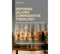 Defining Islamic Comparative Theology