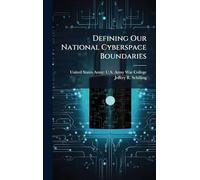 Defining Our National Cyberspace Boundaries