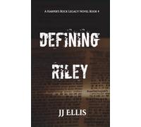 Defining Riley: 4