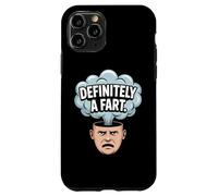 Definitely A Fart Funny Sarcastic Humor Joke Case for iPhone 11 Pro