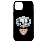 Definitely A Fart Funny Sarcastic Humor Joke Case for iPhone 14 Plus