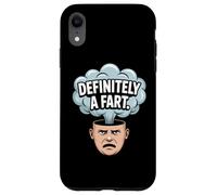 Definitely A Fart Funny Sarcastic Humor Joke Case for iPhone XR