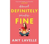 Definitely Fine: The most painfully funny and relatable debut you’ll read this year!