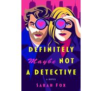 Definitely Maybe Not A Detective: A Novel (The Wyatt Investigations Mysteries)