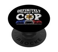 Definitely Not A Cop Secret Police Agent Undercover Cop PopSockets Adhesive PopGrip