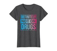 Definitely Not On Drugs Trippy Rave EDM Dance Shirt T-Shirt, Women, Dark Heather Grey, Large