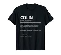 Definition Colin Name Saying Colin First Name Colin T-Shirt