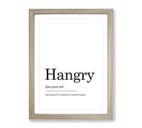 Definition Of Hangry Typography Quote Framed Print | A2 Oak Framed Wall Art | Ready to Hang | Modern Positive Affirmations Picture | Living Room Bedroom Lounge Office