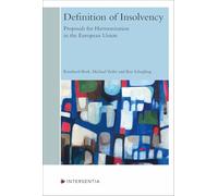 Definition of Insolvency: Proposals for Harmonisation in the European Union