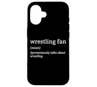 Definition Wrestling Fan Spontaneously Talk About Wrestling Case for iPhone 16