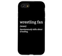 Definition Wrestling Fan Spontaneously Talk About Wrestling Case for iPhone SE (2020) / 7/8
