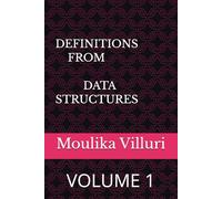 DEFINITIONS FROM DATA STRUCTURES: VOLUME 1