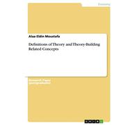 Definitions of Theory and Theory-Building Related Concepts