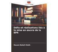 Défis et réalisations liés à la mise en œuvre de la BPR