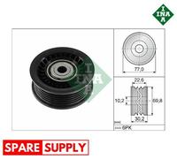 DEFLECTION/GUIDE PULLEY, V-RIBBED BELT FOR DACIA DOKKER DUSTER INA 532 1075 10