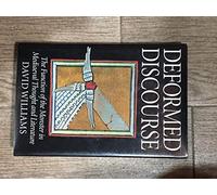 Deformed Discourse: The Function of the Monster in Mediaeval Thought and Literature (Exeter Medieval Texts and Studies)