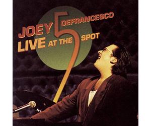 Defrancesco, Joey - Live at the Five Spot