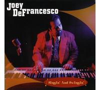 DeFrancesco, Joey - Singin' and Swingin'