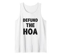 Defund The HOA. Anti Homeowners Association Tank Top
