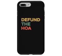 Defund the HOA Funny Home Owners Association Joke House Meme Case for iPhone 7 Plus/8 Plus
