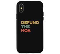 Defund the HOA Funny Home Owners Association Joke House Meme Case for iPhone X/XS