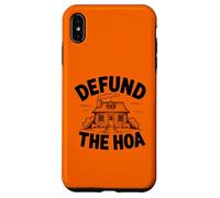 Defund the HOA Funny Homeowners Association Joke Neighbors Case for iPhone XS Max
