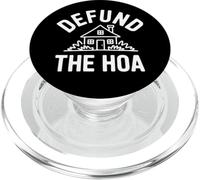 Defund the HOA Funny Homeowners Association Joke Neighbors PopSockets PopGrip for MagSafe
