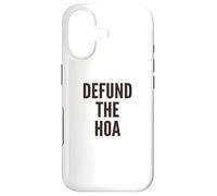 Defund the HOA Homeowners Association Social Justice Case for iPhone 17