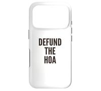 Defund the HOA Homeowners Association Social Justice Case for iPhone 17 Pro