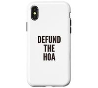 Defund the HOA Homeowners Association Social Justice Case for iPhone X/XS