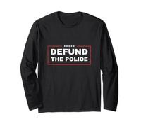Defund The Police Stop Police Brutality Police Reform Long Sleeve T-Shirt