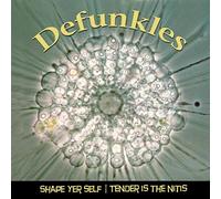 Defunkles - Tender Is the Nitis