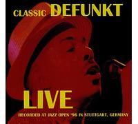 Defunkt - Classic Defunkt (Live At Jazz Open '96 in Stuttgart, Germany)
