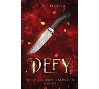 Defy: 1 (Rise of the Empress)