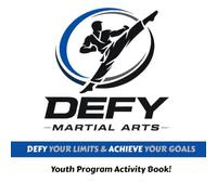 Defy Martial Arts Youth Program Activity Book