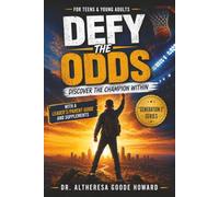 Defy the Odds: Discover the Champion Within (with a Leader's/Parent Guide and Supplements) (A Generation J Book)