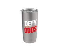 Defy the Odds Stainless Steel Insulated Tumbler