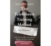 Defy Your Limits: The Telekinesis Training Method
