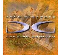 Defying Gravity by John Elefante (2000-07-31)