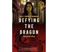 Defying the Dragon: Margaret's Story (Sisters without Borders)