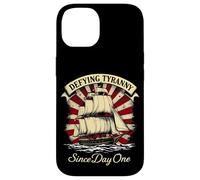 DEFYING TYRANNY Since Day One Vintage Nautical Ship Case for iPhone 14