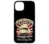 DEFYING TYRANNY Since Day One Vintage Nautical Ship Case for iPhone 15 Plus