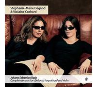 Degand, Stephanie-Marie - Bach: Complete Sonatas..