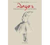 Degas: Drawings of Dancers